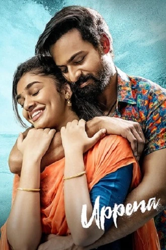 Download Uppena | 2020 | Hindi (ORG 2.0) &amp; Telugu | Dual Audio | WEB-DL 480p 720p 1080p