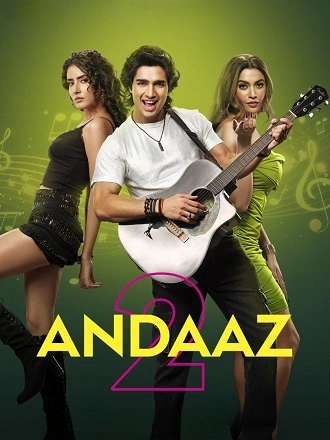 Download Andaaz 2 | 2025 | Hindi (ORG 2.0) | HDRip | Full Movie 480p 720p 1080p