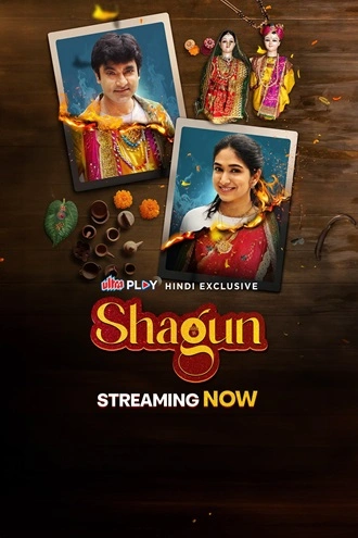 Download Shagun | 2024 | Hindi | UPLAY WEB-DL | Full Movie 480p 720p 1080p