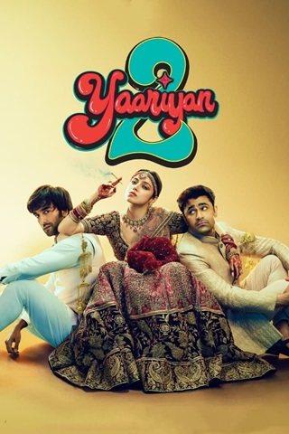 Yaariyan 2 (2023) Hindi Full Movie 480p 720p 1080p