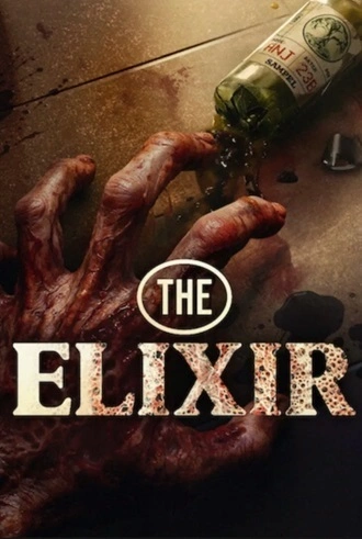 Download The Elixir | 2025 | Hindi (DD5.1) &amp; English | Dual Audio | WEB-DL | Full Movie 480p 720p 1080p
