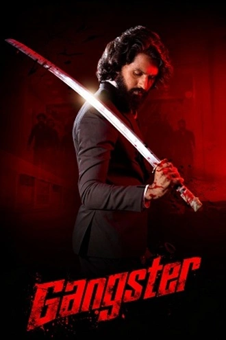 Download Gangster – Action Gangster | 2024 | Hindi + Telugu | Dual Audio | WEB-DL | Full Movie 480p 720p 1080p
