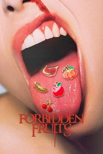 Download Forbidden Fruits | 2026 | Hindi Dubbed & English | CAMRip | Full Movie 480p 720p 1080p