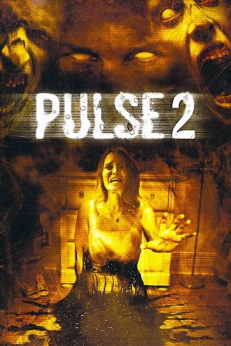 Download Pulse 2: Afterlife | 2008 | Hindi-English | BluRay | Dual Audio | Full Movie 480p 720p 1080p